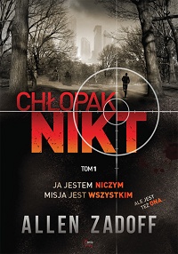Allen Zadoff &lsaquo;Chłopak nikt&rsaquo;