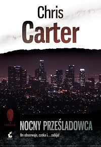Chris Carter ‹Nocny prześladowca›