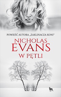 Nicholas Evans &lsaquo;W pętli&rsaquo;