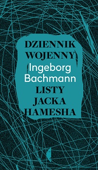 Ingeborg Bachmann ‹Dziennik wojenny›