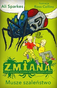 Ali Sparkes &lsaquo;Musze szaleństwo&rsaquo;