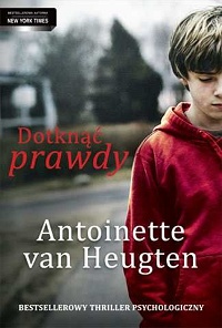 Antoinette van Heugten ‹Dotknąć prawdy›