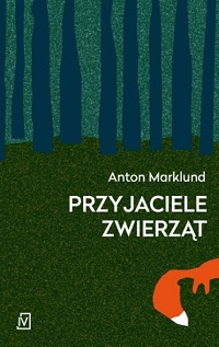 Anton Marklund ‹Przyjaciele zwierząt›