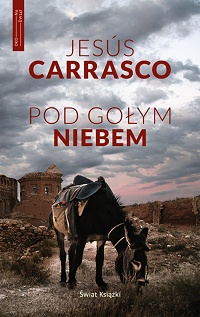 Jesús Carrasco &lsaquo;Pod gołym niebem&rsaquo;