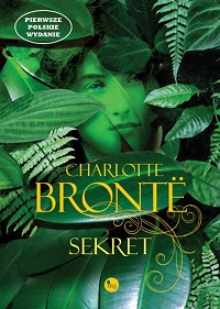 Charlotte Brontë ‹Sekret›