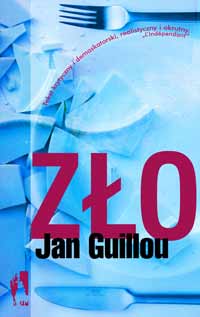 Jan Guillou ‹Zło›