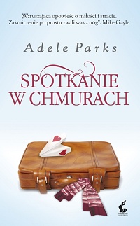 Adele Parks ‹Spotkanie w chmurach›