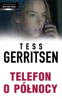Tess Gerritsen ‹Telefon o północy›