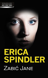 Erica Spindler ‹Zabić Jane›
