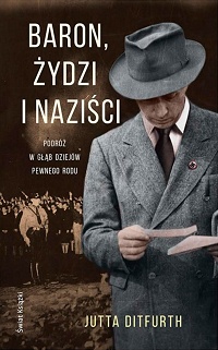 Jutta Ditfurth &lsaquo;Baron, Żydzi i naziści&rsaquo;
