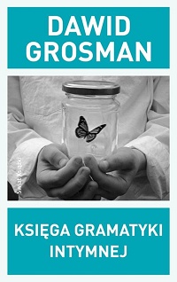 Dawid Grosman &lsaquo;Księga gramatyki intymnej&rsaquo;