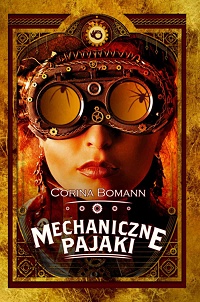 Corina Bomann &lsaquo;Mechaniczne pająki&rsaquo;