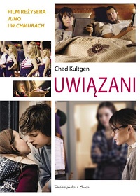 Chad Kultgen &lsaquo;Uwiązani&rsaquo;