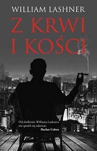 William Lashner ‹Z krwi i kości›