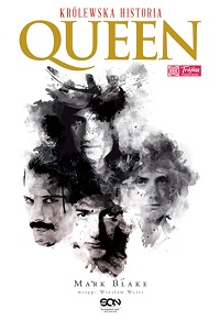 Mark Blake &lsaquo;Queen. Królewska historia&rsaquo;
