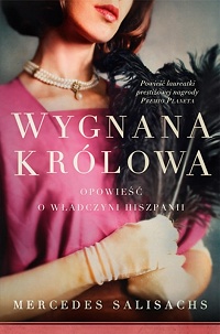 Mercedes Salisachs ‹Wygnana krolowa›
