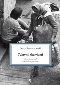 Jerzy Kochanowski &lsaquo;Tylnymi drzwiami&rsaquo;