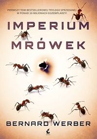 Bernard Werber ‹Imperium mrówek›