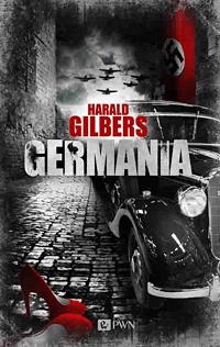 Harald Gilbers ‹Germania›