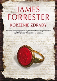 James Forrester &lsaquo;Korzenie zdrady&rsaquo;
