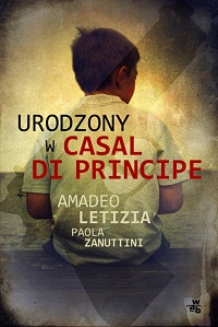Amedeo Letizia, Paola Zanuttini &lsaquo;Urodzony w Casal di Principe&rsaquo;