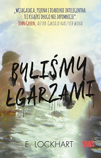E. Lockhart &lsaquo;Byliśmy łgarzami&rsaquo;
