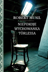 Robert Musil &lsaquo;Niepokoje wychowanka Törlessa&rsaquo;