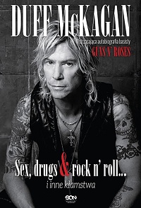 Duff McKagan ‹Sex, drugs, rock&roll i inne kłamstwa›