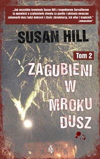Susan Hill ‹Zagubieni w mroku dusz. Tom 2›