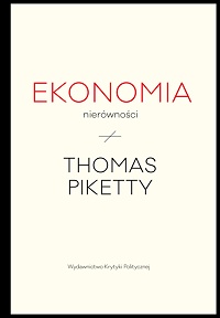 Thomas Piketty ‹Ekonomia nierówności›