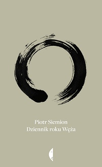 Piotr Siemion &lsaquo;Dziennik roku Węża&rsaquo;