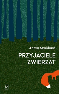 Anton Marklund &lsaquo;Przyjaciele zwierząt&rsaquo;