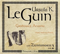 Ursula K. Le Guin ‹Grobowce Atuanu›