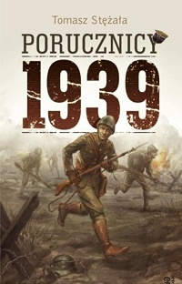 Tomasz Stężała ‹Porucznicy 1939›