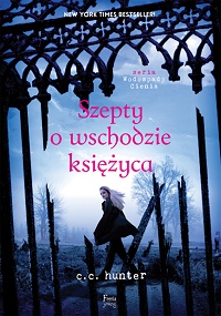 C.C. Hunter &lsaquo;Szepty o wschodzie księżyca&rsaquo;