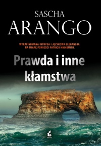 Sascha Arango &lsaquo;Prawda i inne kłamstwa&rsaquo;