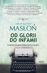 Krzysztof Masłoń &lsaquo;Od glorii do infamii&rsaquo;