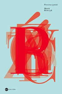 Marek Bieńczyk ‹Przezroczystość›