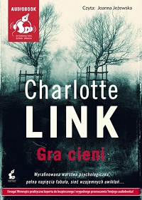 Charlotte Link ‹Gra cieni›