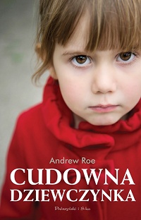 Andrew Roe ‹Cudowna dziewczynka›