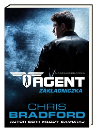 Chris Bradford &lsaquo;Agent. Zakładniczka&rsaquo;