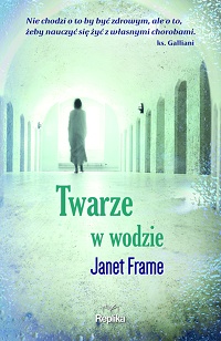 Janet Frame &lsaquo;Twarze w wodzie&rsaquo;