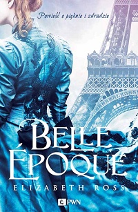 Elizabeth Ross &lsaquo;Belle Epoque&rsaquo;