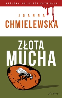 Joanna Chmielewska ‹Złota mucha›