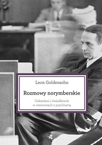Leon Goldensohn &lsaquo;Rozmowy norymberskie&rsaquo;