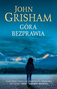 John Grisham ‹Góra bezprawia›