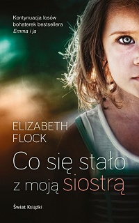 Elizabeth Flock ‹Co się stało z moją siostrą›