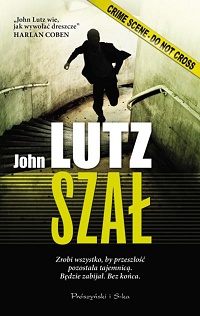 John Lutz ‹Szał›