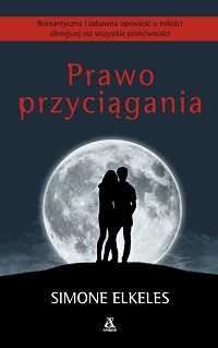Simone Elkeles &lsaquo;Prawo przyciągania&rsaquo;