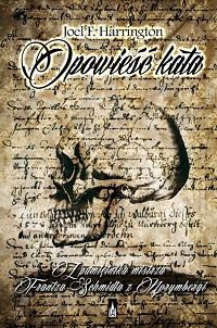 Joel F. Harrington ‹Opowieść kata›